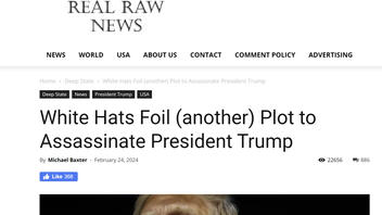 Fact Check: 'White Hats' Did NOT Foil Supposed Plot to 'Assassinate President Trump' -- Story Is From Site That Produces Fiction