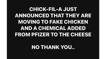 Fact Check: Chick-fil-A Did NOT Announce It Is 'Moving To Fake Chicken' -- Company Said It's Shifting Policy On Animal Antibiotics