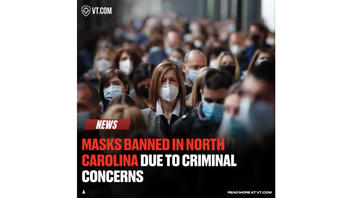 Fact Check: North Carolina Did NOT Ban Face Masks In May 2024