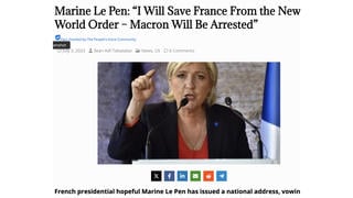 Fact Check: Marine Le Pen Did NOT Say She 'Will Save France From The New World Order'; Did NOT Promise 'Macron Will Be Arrested'