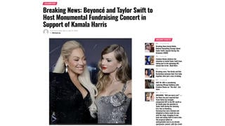 Fact Check: Taylor Swift Did NOT Announce Fundraising Concert With Beyonce To Support Kamala Harris As Of July 26, 2024