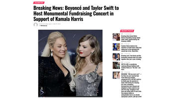 Fact Check: Taylor Swift Did NOT Announce Fundraising Concert With Beyonce To Support Kamala Harris As Of July 26, 2024