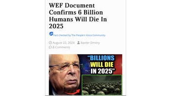 Fact Check: NO Evidence Any 'WEF Document' Said '6 Billion Humans Will Die In 2025' -- Cited Report Not WEF, Not Reliable, Does Not Have That Number 