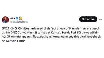 Fact Check: CNN's Fact Check Did NOT Find Harris 'Lied 113 Times' During Democratic Convention Speech -- It Fact Checked 4 Harris Claims