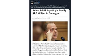 Fact Check: Rep. Adam Schiff Did NOT Pay $7.6 Million For 'Incident' Involving 'Boy's Family' -- Story Originated From Self-Described Satire Website