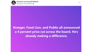 Fact Check: Kroger, Food Lion, And Publix Have NOT Announced 4% Price Cut Across The Board Since 2024 Presidential Election Ended