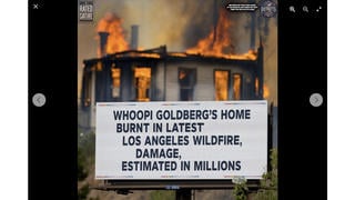 Fact Check: NO Evidence Whoopi Goldberg's Los Angeles Mansion Was Destroyed By January 2025 Wildfires -- Claim Originated On Self-Described Satire Site