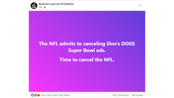 Fact Check: Story NFL 'Admitted' To Canceling Elon Musk Super Bowl Ads Originated On Satirical Facebook Page  