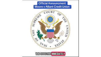 Fact Check: US Supreme Court Did NOT Rule In 'Moore vs Alliant Credit Union' That Mortgages And Fiat Currency Are Illegal -- No Such Case, No Such Ruling