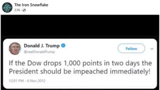 Fact Check: Donald Trump Did NOT Tweet 'If The Dow Drops 1,000 Points In Two Days The President Should Be Impeached Immediately' In 2012