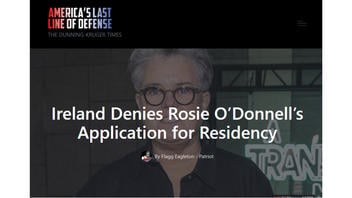 Fact Check: Satire Story Said Ireland Denied Rosie O'Donnell's Residence Application -- Not Real News