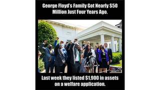 Fact Check: Satirical Meme Said George Floyd's Family Listed $1,900 In Assets On Welfare Application Despite $50 Million Payout