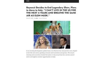 Fact Check: Beyoncé Did NOT Announce Relocation To Italy Because Of Elon Musk -- Made-Up, AI-Written Story