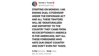 Fact Check: FAKE Truth Social Screenshot Shows Trump Announcing End Of Dual Citizenship, Denaturalization And Deportation Of 'Traitors'