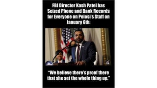 Fact Check: Satire Story About Kash Patel Seizing Bank And Phone Records Of Pelosi Staffers Originated On Page Trolling Conservatives