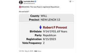 Fact Check: New Pope Leo XIV Is NOT 'Registered Republican' -- He Voted In Republican Primaries But Illinois Voters Needn't Declare Party Affiliation When Registering