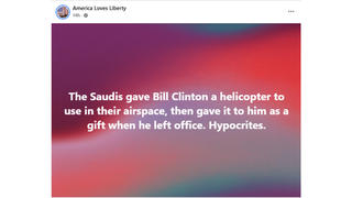 Fact Check: Fake Bill Clinton Saudi Helicopter Gift Story Originated On Satire Page  