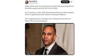 Fact Check: Mexican Government Did NOT Gift House Minority Leader Hakeem Jeffries A '$1.2 million Apartment' -- Story Is Satire