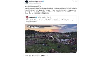 Fact Check: 20 Kentucky Tornado Victims Are NOT 'Dead Because They Weren't Warned' Due To Trump Cutting Weather Service Funds