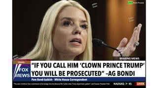 Fact Check: Pam Bondi NOT Prosecuting People Saying 'Clown Prince Trump' -- Spoof Headline From Satire Page 