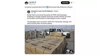 Fact Check: Border Patrol Did NOT Find FEMA Packages Intended for Hurricane Survivors Re-Routed to 'Feed Illegals'