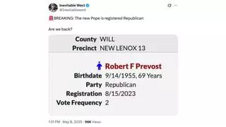 Fact Check: New Pope Leo XIV Is NOT 'Registered Republican' -- He Voted In Republican Primaries But Illinois Voters Needn't Declare Party Affiliation When Registering