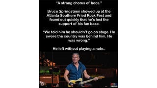 Fact Check: Bruce Springsteen Was NOT Met With 'A Strong Chorus Of Boos' At Atlanta Rock Fest -- It's Trolling
