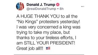 Fact Check: Trump Did NOT Post a 'Huge Thank You' to 'No Kings' Protesters 