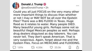 Fact Check: Donald Trump Did NOT Ask Americans to 'Focus on Mexicans and Flooding' Instead of the 'Epstein Files'