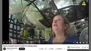 Fact Check: Video Claimed To Show Woman Arrested For Growing Lettuce Is NOT Authentic Police Bodycam Footage 