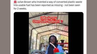 Fact Check: Julian Brown Did NOT Invent The Pyrolysis Method To Convert Plastic Waste Into Usable Fuel