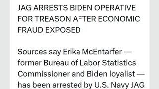 Fact Check: Former Labor Statistics Commisioner McEntarfer Was NOT 'Arrested By U.S. Navy JAG On Treason Charges'