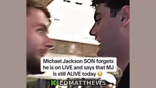 Fact Check: Michael Jackson's Son Did NOT Say He Is Still Alive -- The Man In Video Is NOT His Son And Jackson Died In 2009