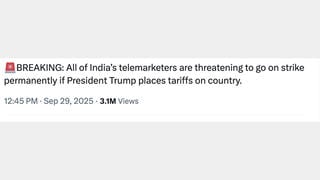 Fact Check: India's Telemarketers Did NOT Threaten To Go On Strike To Protest Trump Tariffs