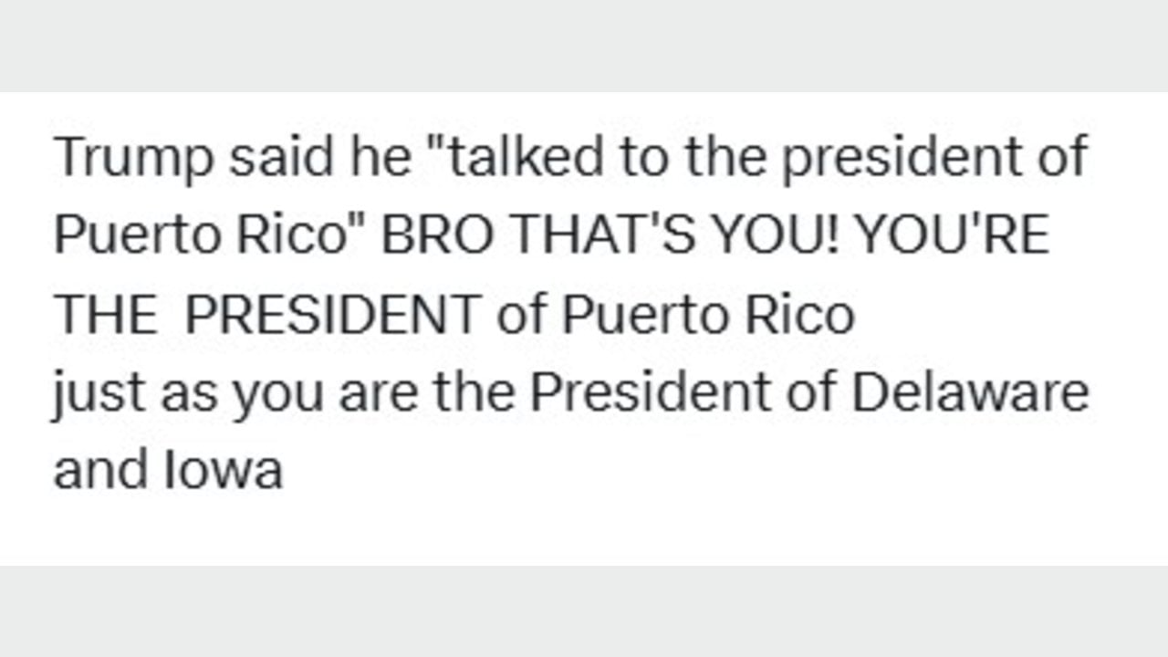 Fact Check:Trump Did NOT Say He Talked To 'The President of Puerto Rico'