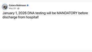 Fact Check: U.S. Did NOT Impose Mandatory DNA Testing Before Discharge From Hospital Starting January 1, 2026