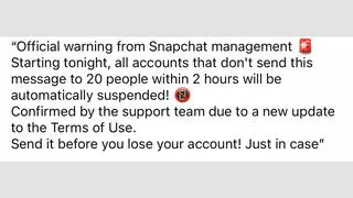 Fact Check: Forwarded Message Is A Hoax -- NOT An Official Warning From Snapchat Management