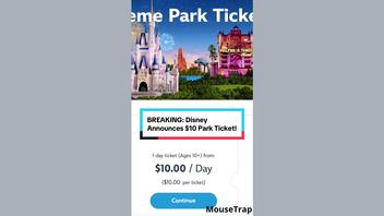 Fact Check: Disney Did NOT Say It Offers $10 Park Tickets