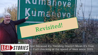 From Macedonia With Facts: A Fact Checker Goes To Skopje -- The Kumanovo Connection Revisited