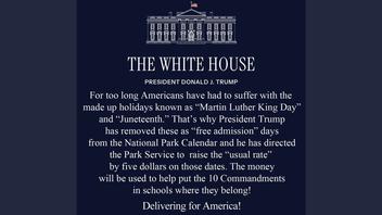 Fact Check:  White House Did NOT Call Martin Luther King Jr's Birthday, Juneteenth 'Made Up Holidays' -- Satire Account