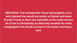 Fact Check: Texas Televangelist Did NOT Send His Congregation His Grindr Account In An Easter E-Card -- It's From Comedy Account