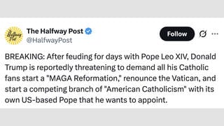 Fact Check: Trump Did NOT Urge His Catholic Supporters To Start A 'MAGA Reformation' And Form A New 'American Catholicism' 