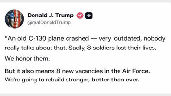 Fact Check: Donald Trump Did NOT Post That C-130 Crash Meant Eight New Air Force Vacancies