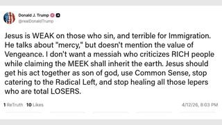Fact Check: FAKE Donald Trump Post Calls Jesus 'WEAK On Those Who Sin, And Terrible For Immigration'