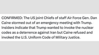 Fact Check: Caine Did Not Storm Out of Emergency Meeting After Trump Suggested Threatening Iran With Nuclear Weapons