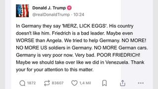 Fact Check: FAKE Donald Trump Post Repeats 'Merz, Lick Eggs' Protest Slogan About German Chancellor, Suggests U.S. Might 'Take Over' Germany