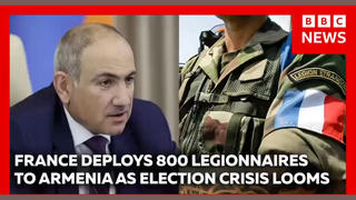 Fact Check: FAKE BBC News Video Report Says France Is Deploying 800 French Foreign Legion Soldiers To Armenia