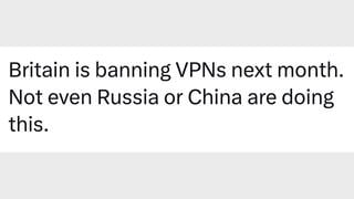 Fact Check: Britain Is NOT Banning VPNs Next Month -- It Proposed Ban On Social Media For Children Under 16