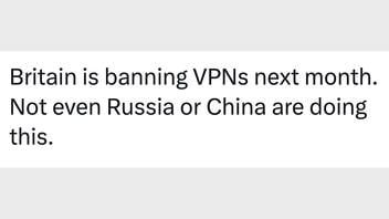 Fact Check: Britain Is NOT Banning VPNs Next Month -- It Proposed Ban On Social Media For Children Under 16