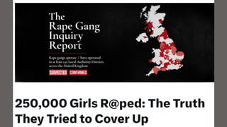 Fact Check: Figure of 250,000 Girls Raped by U.K. Grooming Gangs Is NOT Definitively Documented